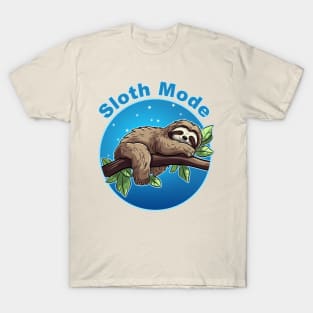 Sloth Mode T-Shirt